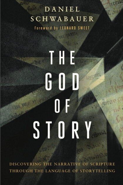 God of Story by Daniel Schwabauer, book cover